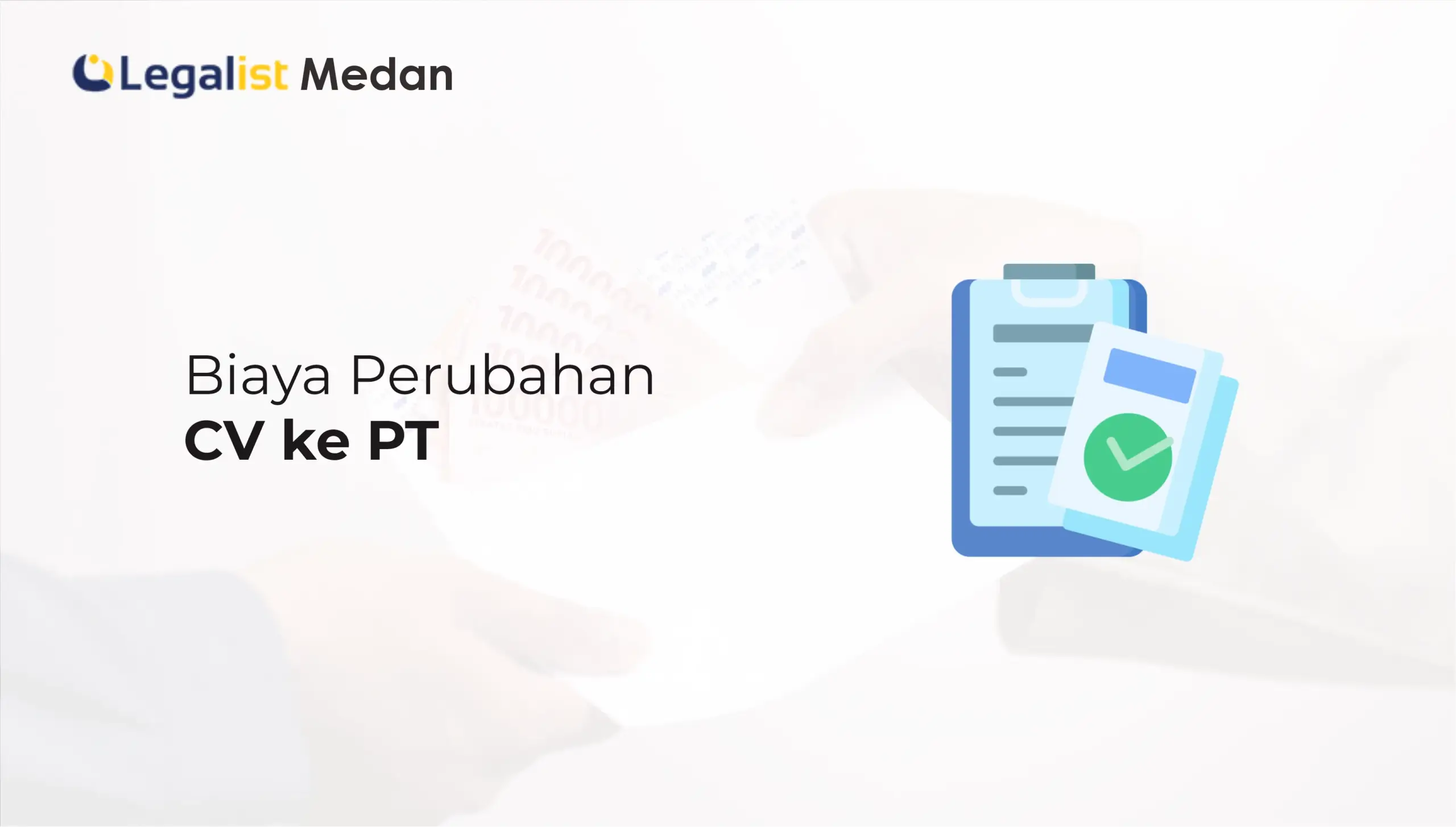 Biaya Perubahan CV ke PT