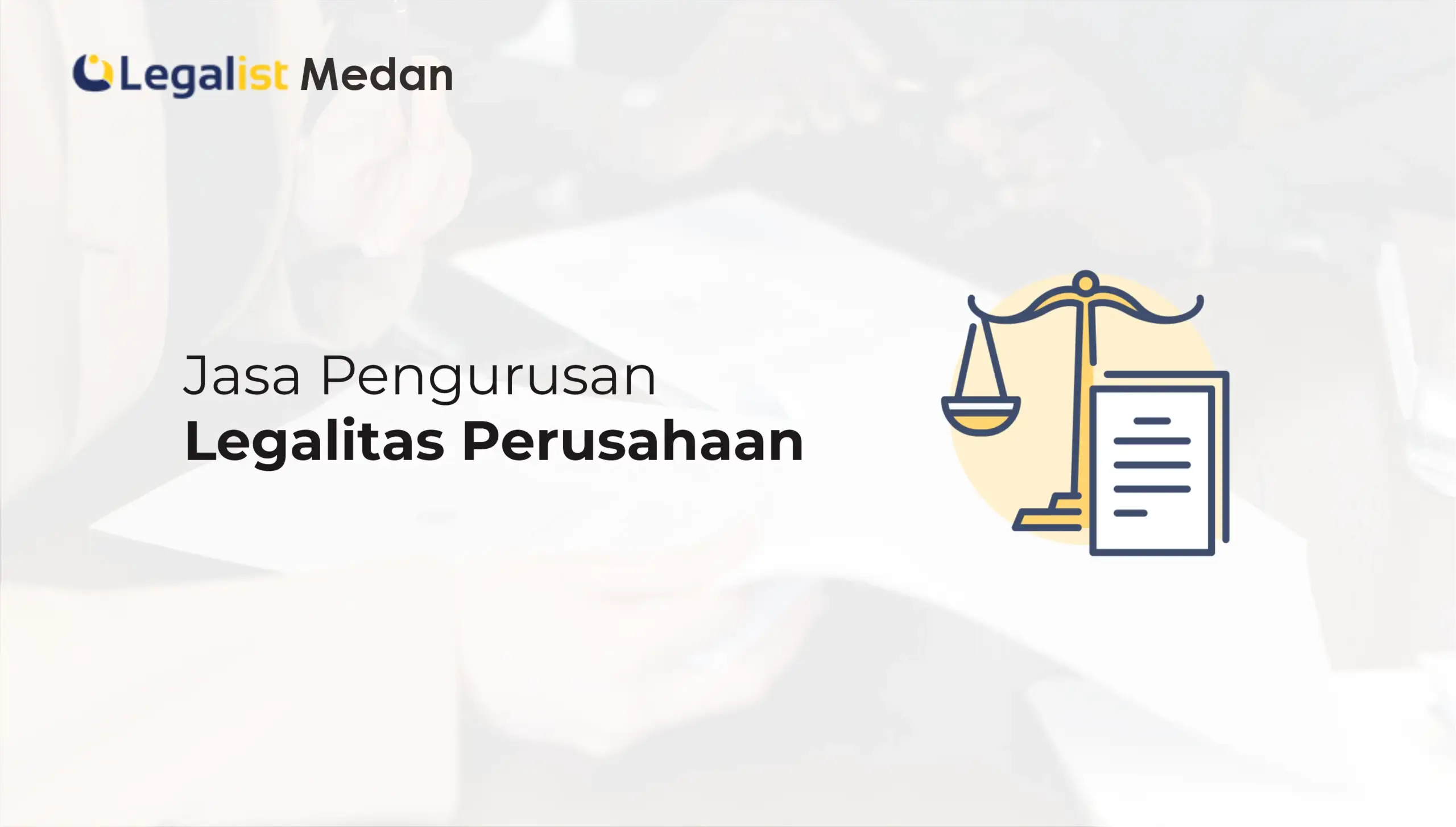 Jasa Pengurusan legalistas perusahaan