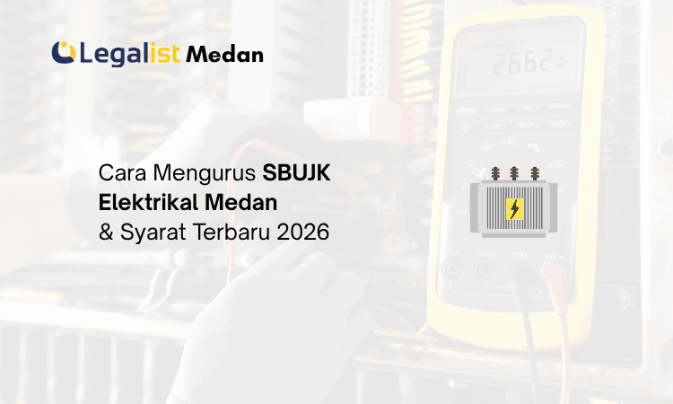 SBUJK Elektrikal Medan Legalist Medan