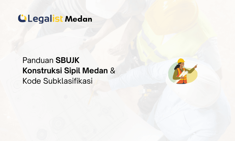 SBUJK Konstruksi Sipil Medan Legalist Medan