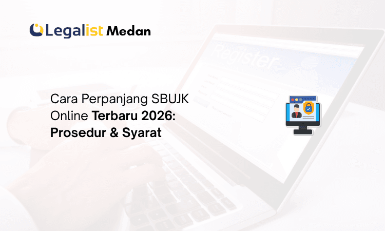 Cara Perpanjang SBUJK Online Legalist Medan