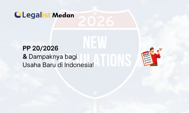 PP 20/2026 Legalist Medan