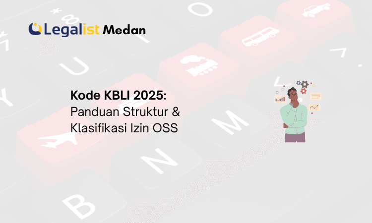 Kode KBLI 2025 - Legalist Medan