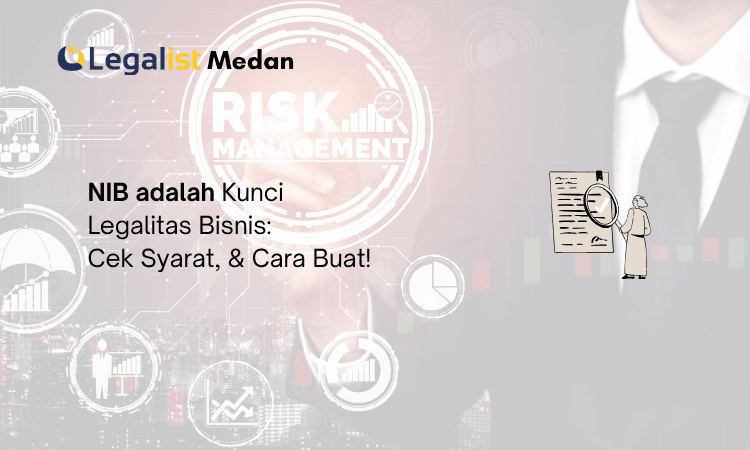 NIB adalah - Legalist Medan
