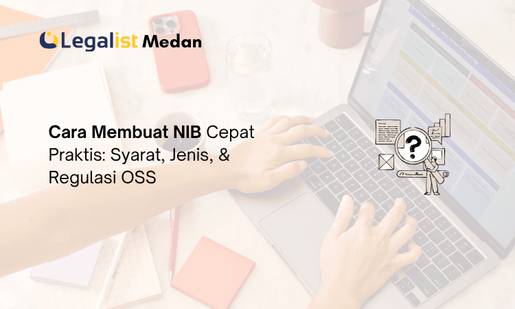 Cara Membuat NIB - Legalist Medan