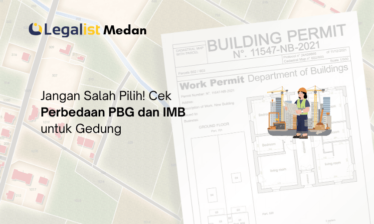 Perbedaan PBG dan IMB - Legalist Medan