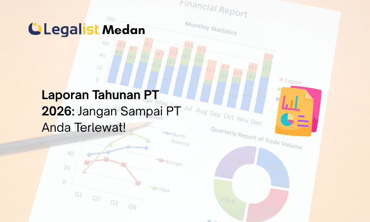 laporan tahunan PT 2026 - Legalist Medan
